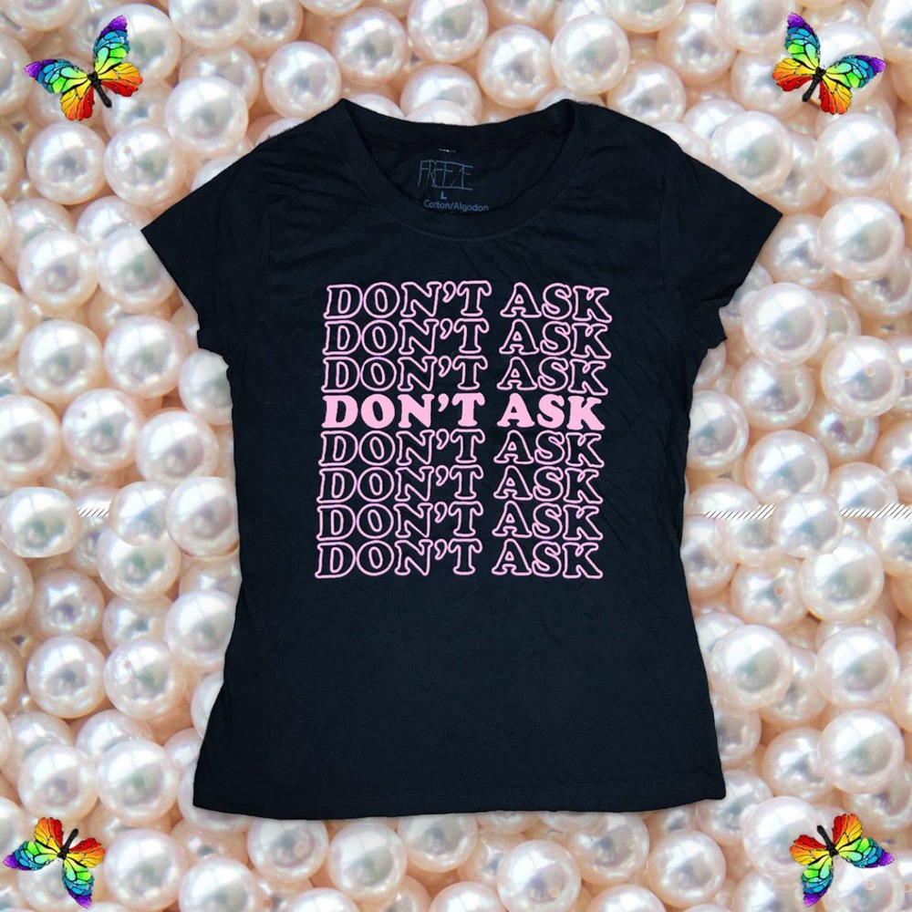 Shopping Bag Font "Don't Ask" Y2K T-Shirt
